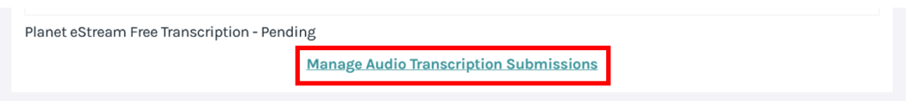 screengrab planet e stream menu with 'Manage Audio Transcription' highlighted